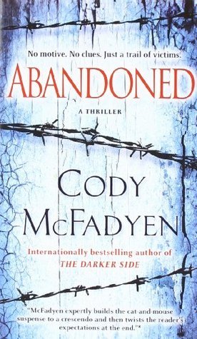 Abandoned: A Thriller (Smoky Barrett, Band 4)