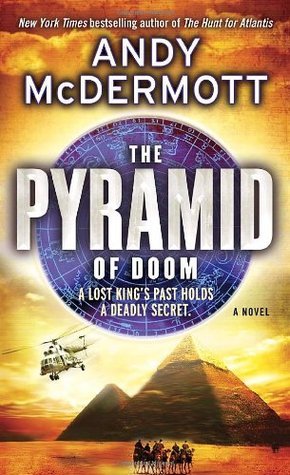 The Pyramid of Doom: A Novel (Nina Wilde and Eddie Chase, Band 5)