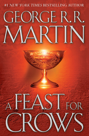 A Song of Ice and Fire 4. A Feast for Crows: A Song of Ice and Fire: Book Four