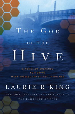 The God of the Hive: A Novel of Suspense Featuring Mary Russell and Sherlock Holmes