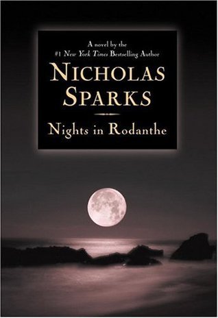 Nights in Rodanthe.