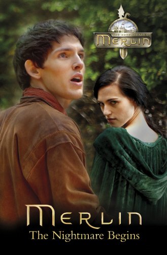 Merlin: The Nightmare Begins (Merlin (older readers), Band 8)
