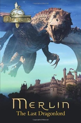Merlin: The Last Dragonlord (Merlin (older readers), Band 9)