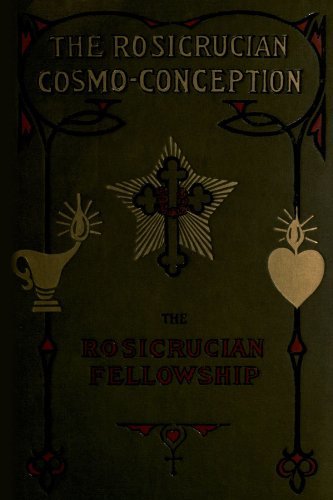 The Rosicrucian Cosmo-Conception