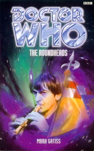The Roundheads (Dr. Who Series)