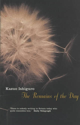The Remains of the Day (2001): Winner of the Booker Prize 1989 (FF Classics)