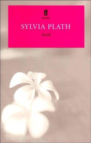Ariel (Poetry Classics) (Faber Pocket Poetry)