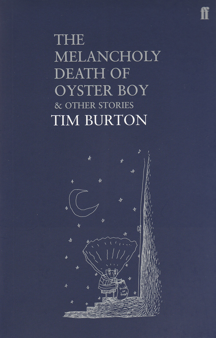 Burton, T: Melancholy Death of Oyster Boy