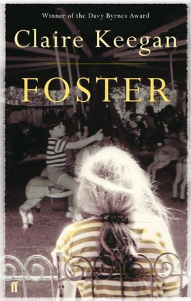 Foster: Now a major motion picture, The Quiet Girl