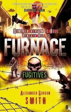 Escape from Furnace 4: Fugitives