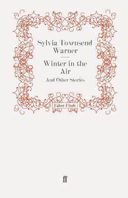 Winter in the Air: And Other Stories