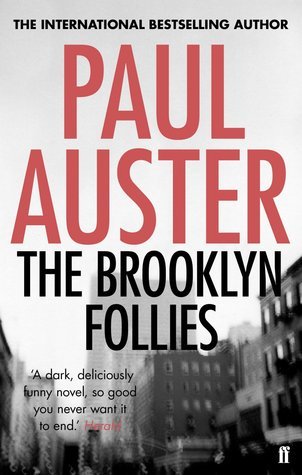 Brooklyn Follies: Paul Auster
