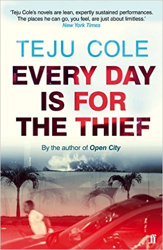 Every Day is for the Thief: Teju Cole