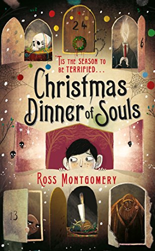 Christmas Dinner of Souls: Ross Montgomery