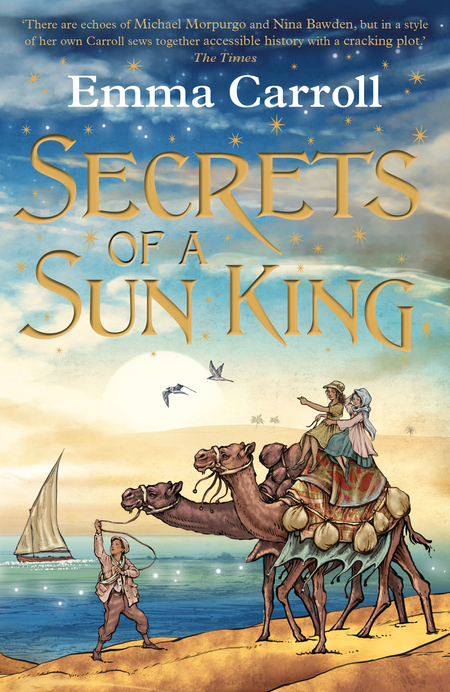 Secrets of a Sun King: ‘THE QUEEN OF HISTORICAL FICTION’ Guardian: 1