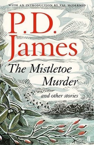 The Mistletoe Murder and Other Stories