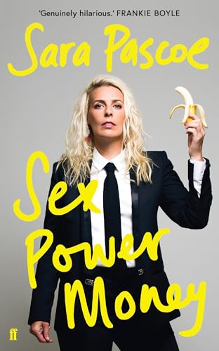Sex Power Money: THE SUNDAY TIMES BESTSELLER