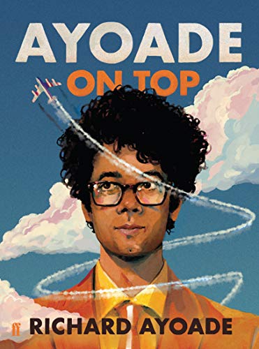 Ayoade, R: Ayoade on Top
