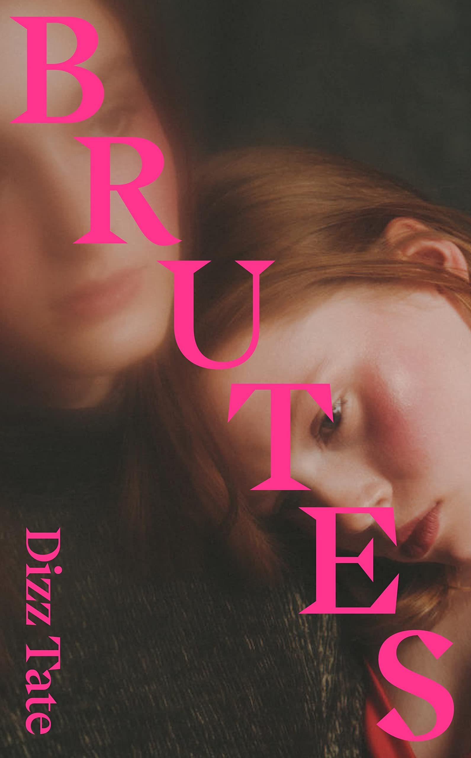 Brutes: Dizz Tate