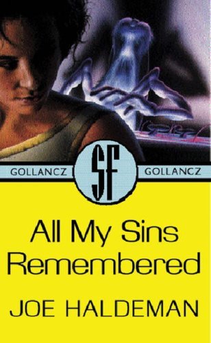 All My Sins Remembered (Gollancz S.F.)