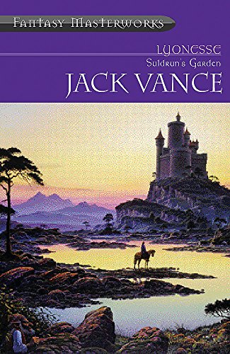 Lyonesse: Suldrun's Garden (Fantasy Masterworks)