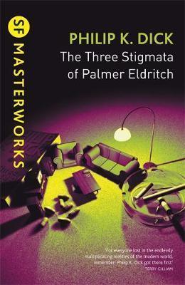 The Three Stigmata of Palmer Eldritch: Nominiert: Nebula Award 1966 (S.F. Masterworks)