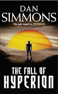 The Fall of Hyperion: Dan Simmons