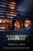 A Scanner Darkly (Gollancz S.F.)