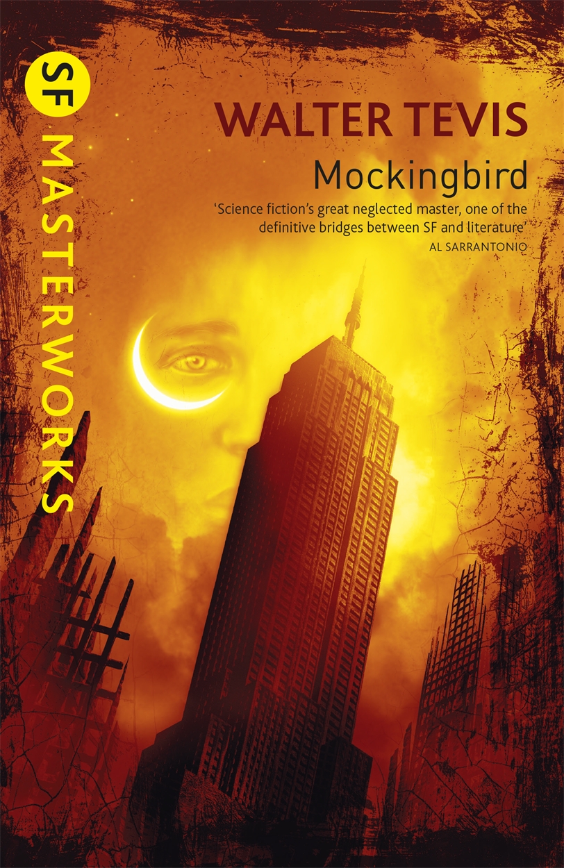 Mockingbird: From the author of The Queen's Gambit – now a major Netflix drama (S.F. Masterworks)