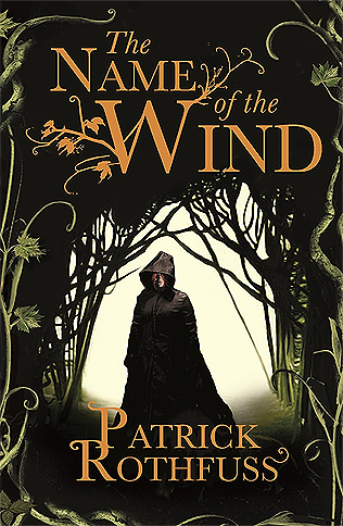The Name of the Wind: The Kingkiller Chronicle: Book 1: The Kingkiller Chronicle 1