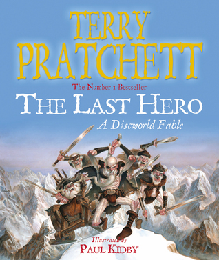 The Last Hero. A Discworld Fable.