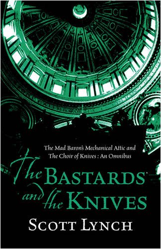Bastards and the Knives: The Gentleman Bastard - The Prequel