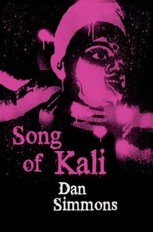Song of Kali: Dan Simmons (Gateway Essentials)