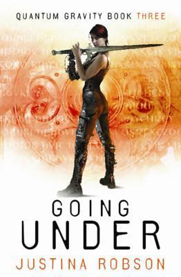 Going Under: Quantum Gravity Book Three