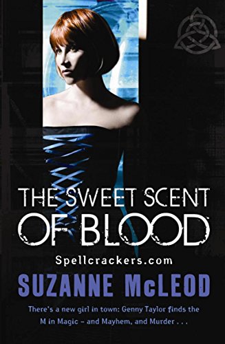 The Sweet Scent of Blood (Spellcrackers.Com 1)