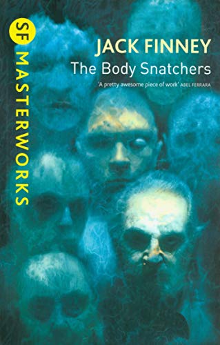 The Body Snatchers (S.F. Masterworks)