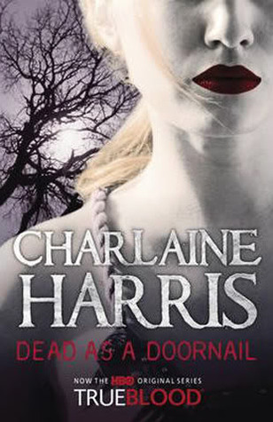 Dead As A Doornail (Sookie Stackhouse series, Band 5)