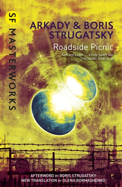 Roadside Picnic: Boris Strugatsky & Arkady Strugatsky
