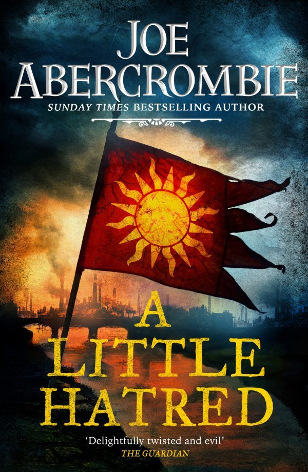 A Little Hatred: The First in the Epic Sunday Times Bestselling Series (The Age of Madness)