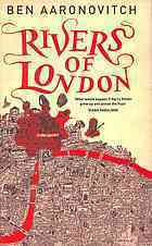 Rivers of London: The First PC Grant Mystery