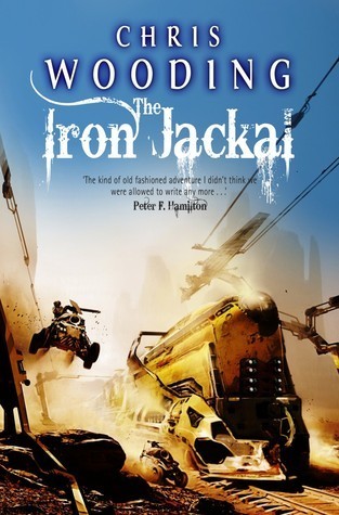 The Iron Jackal (Tales of the Ketty Jay)
