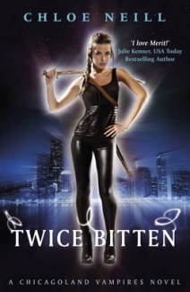 Twice Bitten: A Chicagoland Vampires Novel (Chicagoland Vampires Series)
