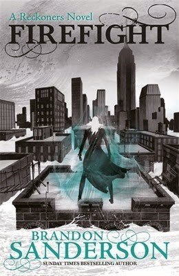 Firefight: A Reckoners Novel (The Reckoners)