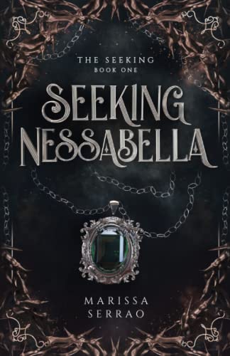 Seeking Nessabella: The Seeking Book One