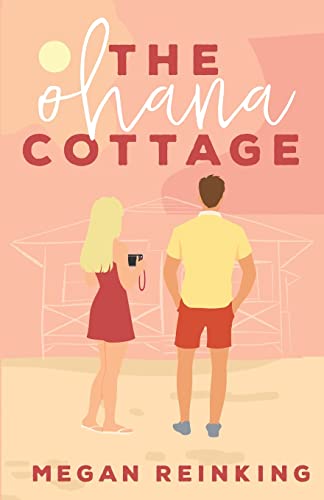 The Ohana Cottage (The Hawaiian Getaway, Band 1)
