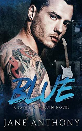 Blue (Savages in Ruin)