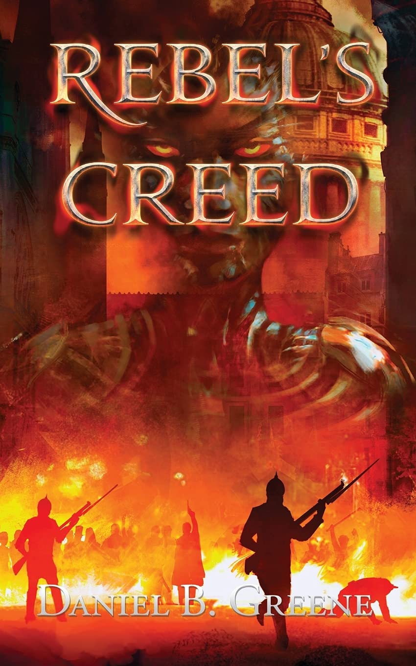 REBEL'S CREED (Lawful Times, Band 2)