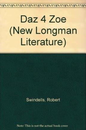 Daz 4 Zoe (New Longman Literature)