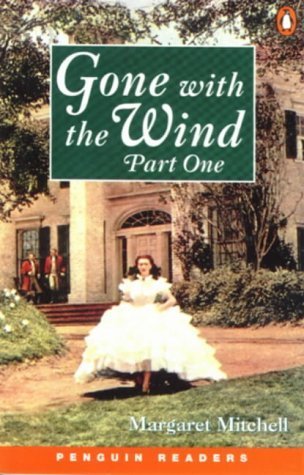 Gone With The Wind Part One New Edition (Penguin Readers (Graded Readers))