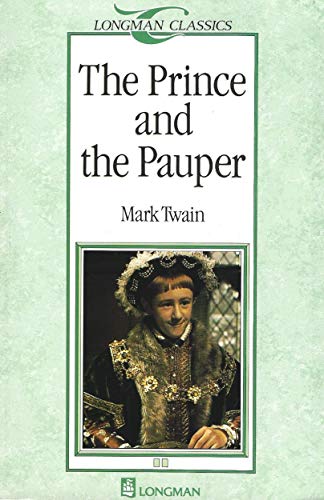 The Prince and the Pauper (Longman Classics, Stage 2)